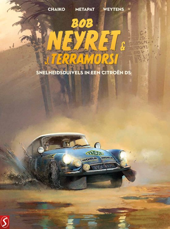 Bob Neyret & J. Terramorsi: Snelheidsduivels in een Citroën DS