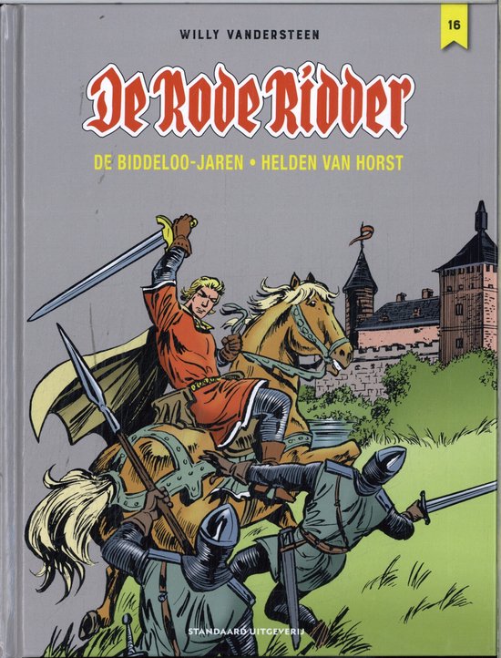 De Rode Ridder 16 - De Biddeloo jaren - Helden van Horst mangawinkel