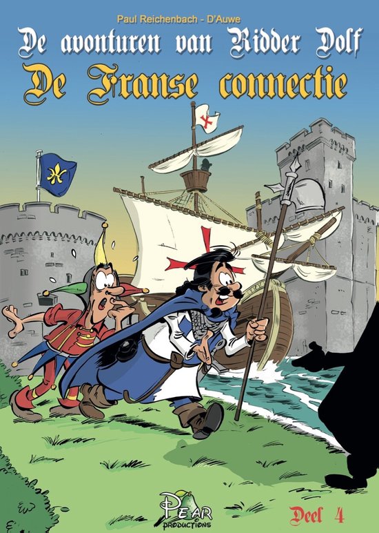De avonturen van ridder Dolf 4 - De Franse Connectie