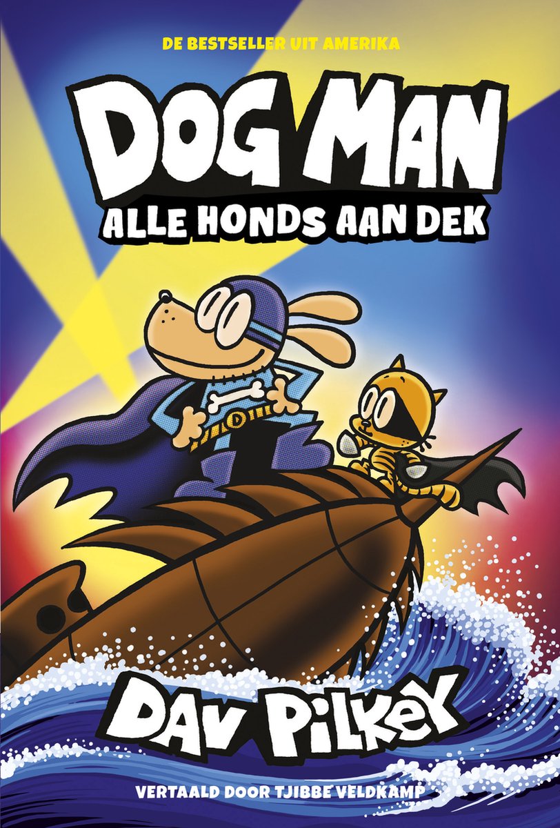 Dog Man 11 - Alle honds aan dek de noorman.jpg