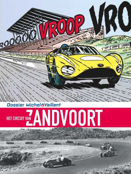 Dossier Michel Vaillant : Het circuit van Zandvoort