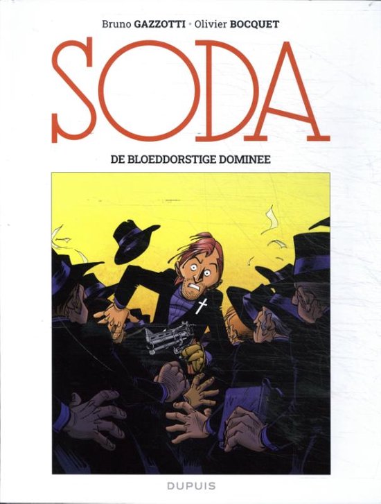 Soda 13 De bloeddorstige dominee de noorman stripboeken