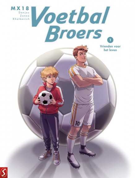 Vrienden voor het leven Voetbalbroers de noorman stripboekwinkel