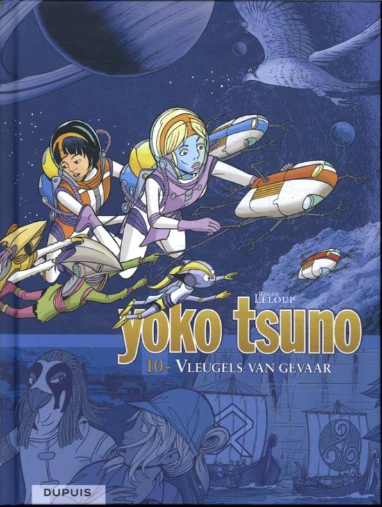 de noorman stripboeken arnhem Yoko Tsuno - Integraal 10 - Vleugels van gevaar