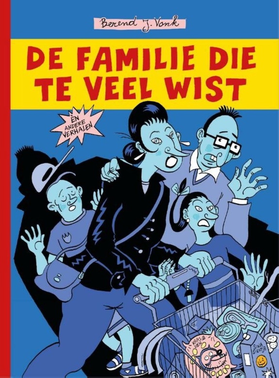 de_familie_die_te_veel_wist_berend_vonk_stripboeken_arnhem