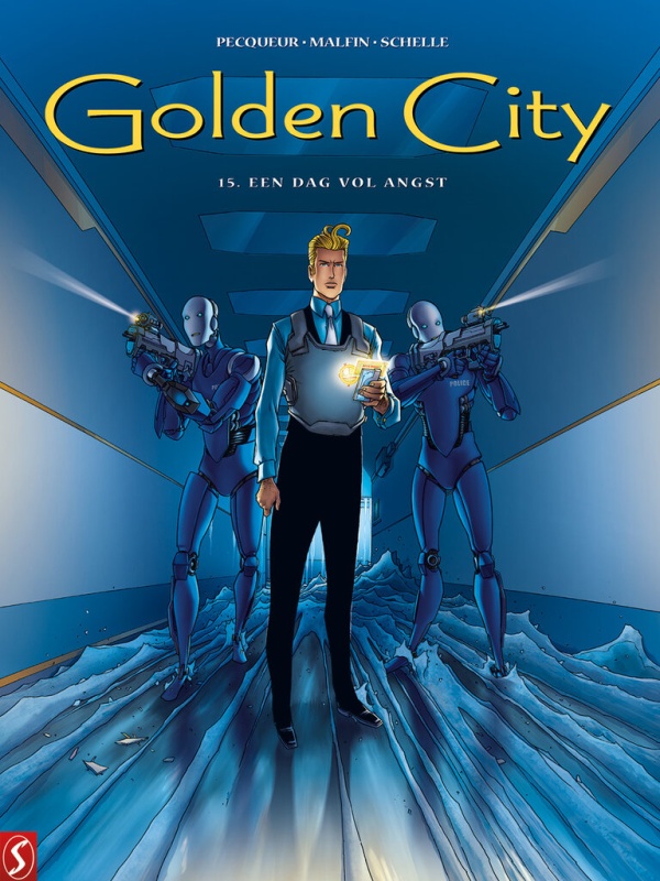 golden-city-golden-city-15-een-dag-vol-angst_stripboeken